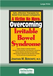 A Victim No More: Overcoming Irritable Bowel Syndrome