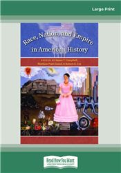 Race, Nation, & Empire in American History