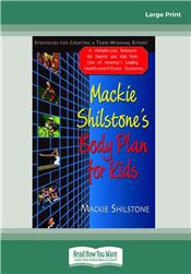 Mackie Shilstone's Body Plan for Kids