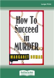 How to Succeed in Murder