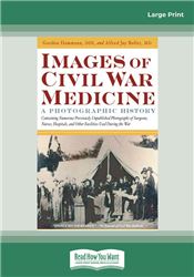 Images of Civil War Medicine
