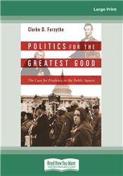 Politics for the Greatest Good