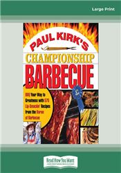Paul Kirk's Championship Barbecue Sauces