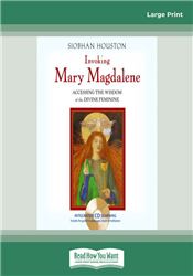 Invoking Mary Magdalene