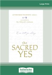 The Sacred Yes