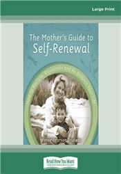 The Mother's Guide to Self-Renewal