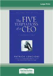 The Five Temptations of a CEO