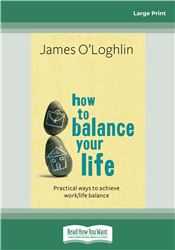 How To Balance Your Life