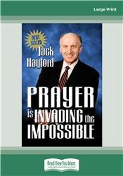Prayer Invading Impossible