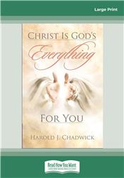 Christ is God's Everything For You