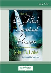 How to be Filled with Spiritual Power