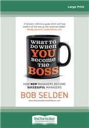 What to do When You Become the Boss