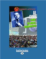 Al Gore and Global Warming (Celebrity Activists)