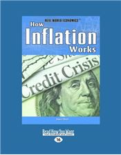 How Inflation Works (Real World Economics)