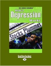 How a Depression Works (Real World Economics)