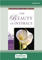 The Beauty of Intimacy (Women of the Word Bible Study)