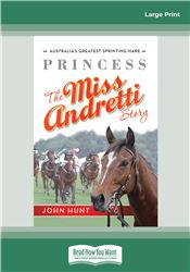 Princess: The Miss Andretti Story