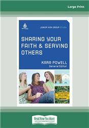 Sharing Your Faith and Serving Others: Junior High Study Group (Uncommon)