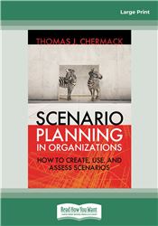 Scenario Planning in Organizations