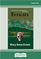 Effigies (Faye Longchamp Mysteries, No. 3)