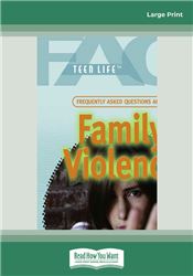 Frequently Asked Questions About Family Violence
