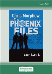 Phoenix Files #2: Contact