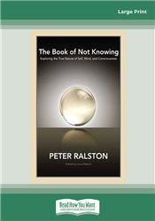The Book of Not Knowing: