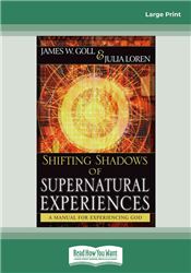 Shifting Shadows of Supernatural Experiences: