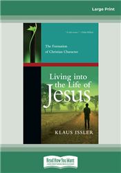 Living into the Life of Jesus