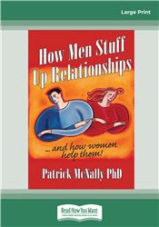 How Men Stuff Up Relationships