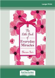 The Little Book of Everyday Miracles