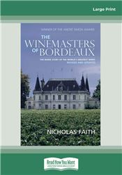 The Winemasters of Bordeaux