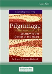 Pilgrimage - The Sacred Art