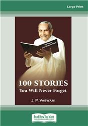 100 Stories You Will Never Forget