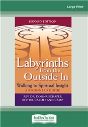 Labyrinths from the Outside In, 2nd Edition