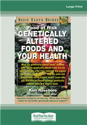 Genetically Altered Foods and Your Health