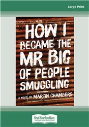 How I Became the Mr Big of People Smuggling