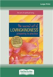 The Sacred Art of Lovingkindness