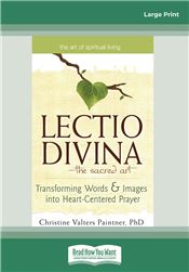 The Lectio Divina—The Sacred Art
