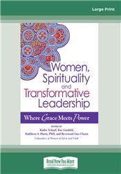 Women,Spirituality and Transformative Leadership