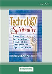 Technology &amp; Spirituality