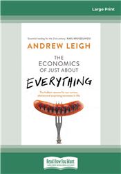 The Economics of Just About Everything