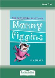 Nanny Piggins and The Accidental Blast-off