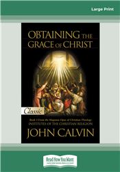 Obtaining the Grace of Christ