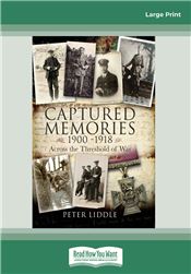 Captured Memories 1900-1918