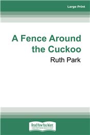 A Fence Around the Cuckoo