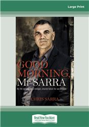 Good Morning, Mr Sarra