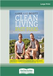 Clean Living Fast Food