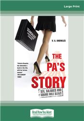 The PA's Story