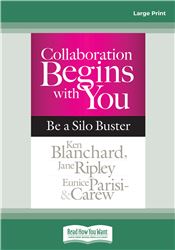 Collaboration Begins with You